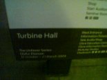 The Turbine Hall sign at Tate Modern